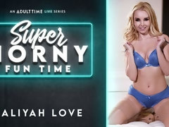 Aaliyah Love - Super Horny Fun Time